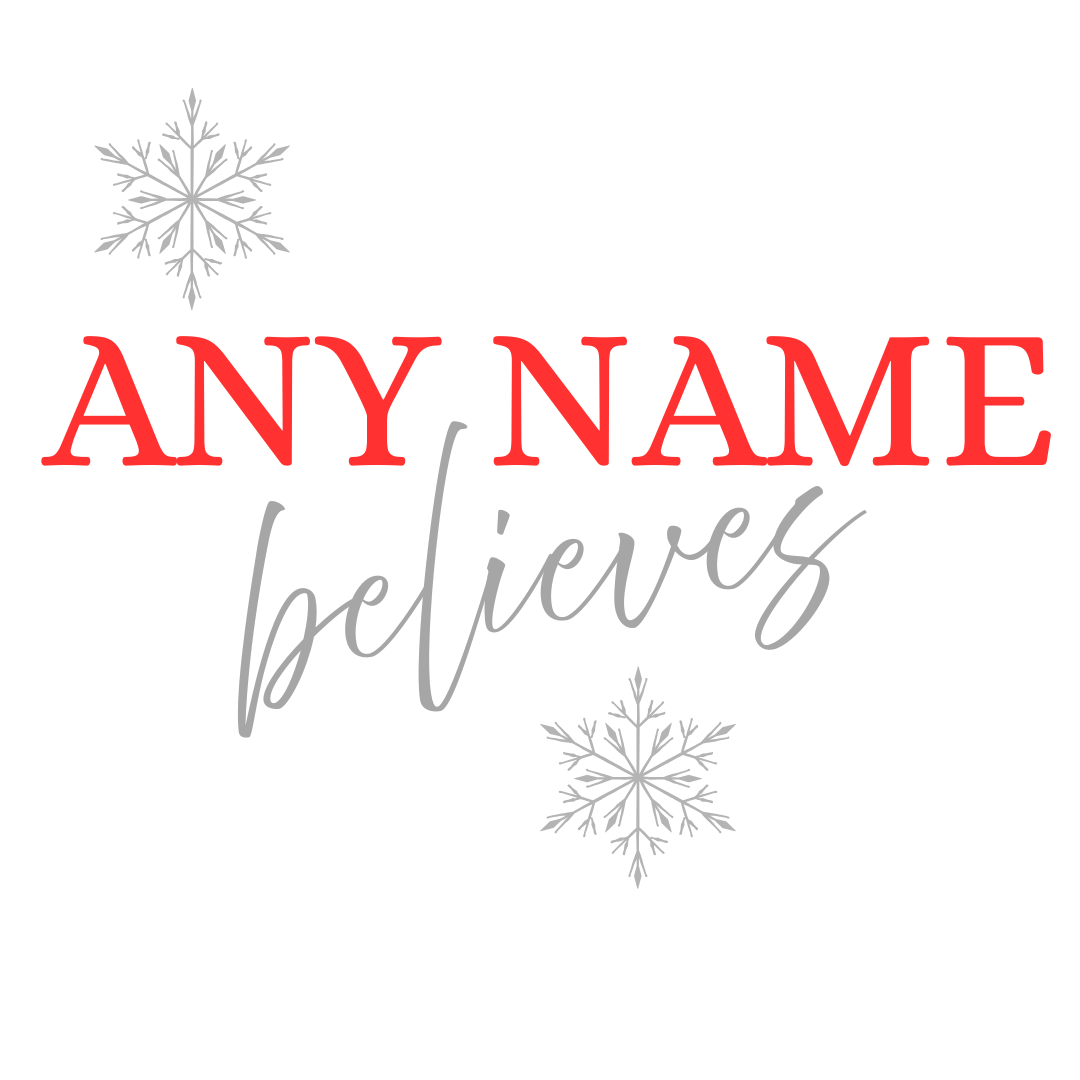 Personalised Custom Name 'Believes' Christmas Iron-on Vinyl Transfer